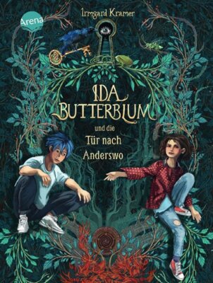 Meldung: Irmgard Kramer - Ida Butterblum und die Tür nach Anderswo - Ein warmherziges, zeitloses Kinderbuch