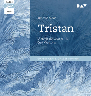 Thomas Mann - Tristan - Hörbuch