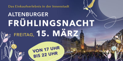 Altenburger Frühlingsnacht am 15. März 2024 (Bild vergrößern)