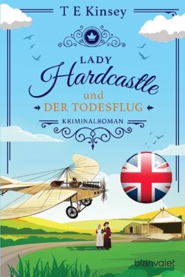 T E Kinsey -  Lady Hardcastle und der Todesflug