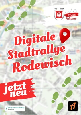 Meldung: Digitale Stadtrallye in Rodewisch - Start ab 1. März 2024!