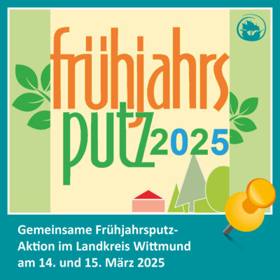 Frühjahrsputz 14 und 15. März 2025 (Bild vergrößern)