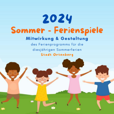 Ferienspiele 2024: Mitwirkung und Gestaltung des Programms (Bild vergrößern)