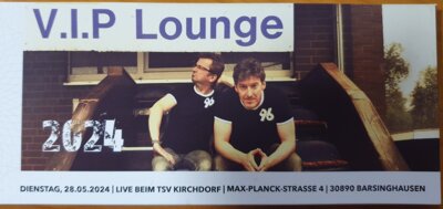 Vorschaubild zur Meldung: Platzwart Lesung: V.I.P. Lounge - Bruno + Uwe im Auswärtsspiel am 28.05.2024 - Beginn: 18.96 Uhr!!
