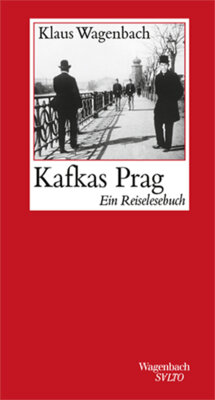Klaus Wagenbach - Kafkas Prag - Eine Reiselesebuch