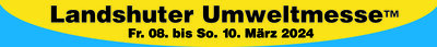 Landshuter Umweltmesse - 08.-10. März 2024