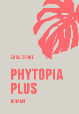 Zara Zerbe - Phytopia Plus