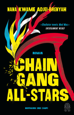 Nana Kwame Adjei-Brenyah - Chain-Gang All-Stars