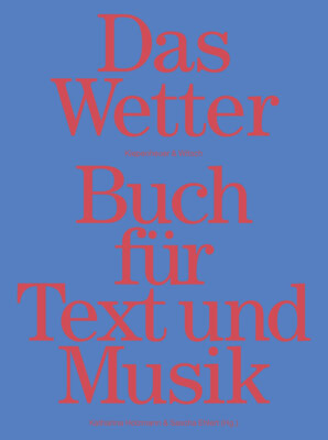 Katharina Holzmann - Das Wetter Buch für Text und Musik