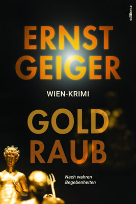 Ernst Geiger - Goldraub