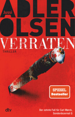 Meldung: Edition-115 aktuell: Jussi Adler-Olsen - Verraten - Das große Finale der Carl Mørck Reihe