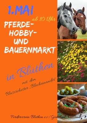 Meldung: Regelungen zum Pferde-, Hobby- und Bauernmarkt am 01.05.2024 in Blüthen