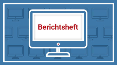 Meldung: Schreib deinen Ausbildungsbericht digital