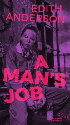 Edith Anderson - A Man's Job