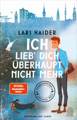 Meldung: Lars Haider - Ich lieb' dich überhaupt nicht mehr