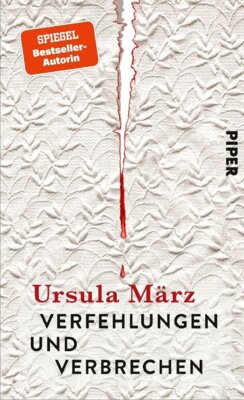 Meldung: Ursula März - Verfehlungen und Verbrechen - True-Crime-Geschichten. Mit einem Vorwort von Sabine Rückert