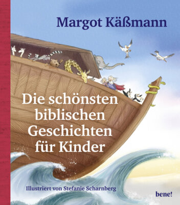 Margot Käßmann - Die schönsten biblischen Geschichten für Kinder - Bilderbuch zum Vor- und Selberlesen