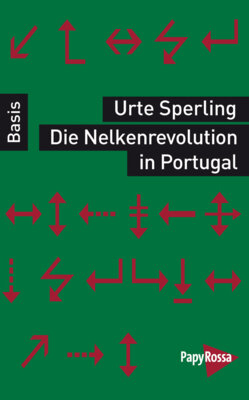 Urte Sperling - Die Nelkenrevolution in Portugal