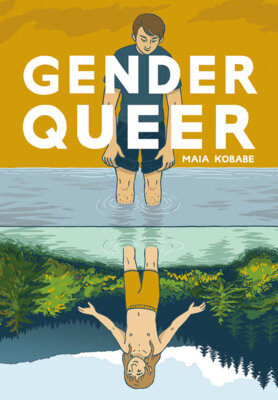 Maia Kobabe - Gender Queer (Graphic Novel)