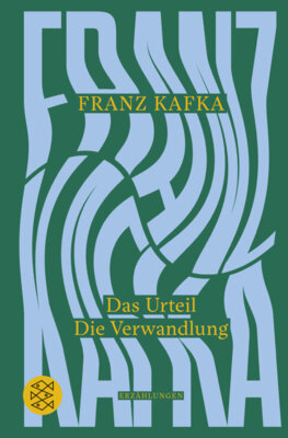 Franz Kafka - Das Urteil / Die Verwandlung