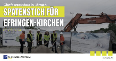 Spatenstich für Ausbau des Glasfasernetzes in Efringen-Kirchen (Bild vergrößern)