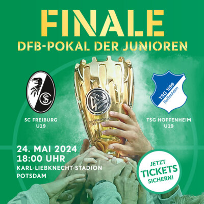 Jetzt Tickets für das DFB-Pokalfinale der Junioren in Babelsberg sichern!