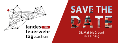 Meldung: Information zum Landesfeuerwehrtag 2024 in Leipzig