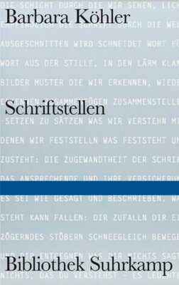 Meldung: Barbara Köhler - SCHRIFTSTELLEN - Ausgewählte Gedichte und andere Texte