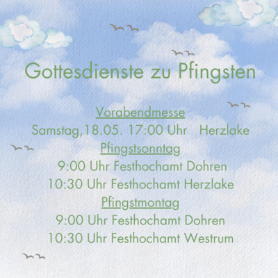 Gottesdienste zu Pfingsten (Bild vergrößern)