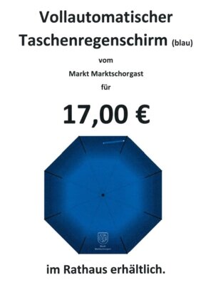 Foto zur Meldung: Regenschirme mit Logo Marktschorgast erhältlich