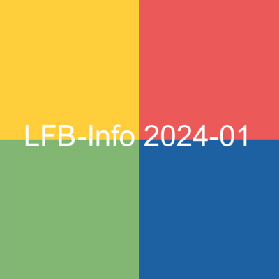 Neue Ausgabe der LFB-Info 2024-01 (Bild vergrößern)