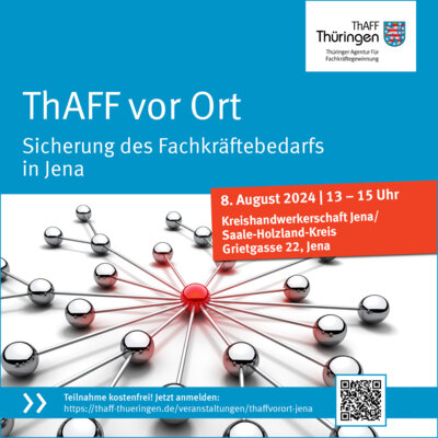 Meldung: Veranstaltungshinweis: ThAFF vor Ort in Jena – Sicherung des Fachkräftebedarfs