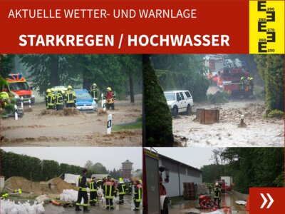 Meldung: Aktuelle Informationen zur Unwetter- und Hochwasserwarnung am Wochenende