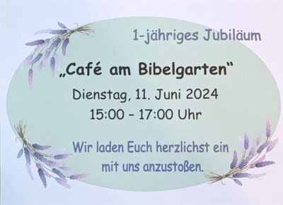 Meldung: 1 Jahr Café am Bibelgarten
