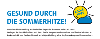 Der Sommer steht bevor: Informationen zum Umgang mit Hitze (Bild vergrößern)