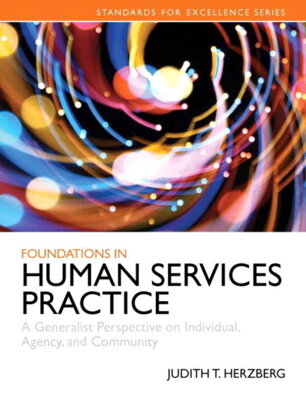 Judith Herzberg - Foundations in Human Services Practice