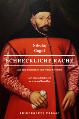 Nikolaj Gogol - Schreckliche Rache