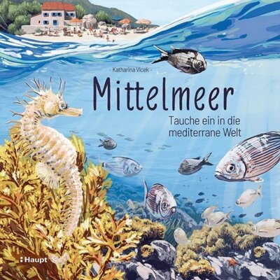 Katharina Vlcek - Mittelmeer - Tauche ein in die mediterrane Welt