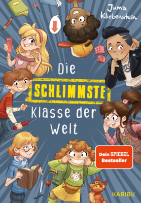 Juma Kliebenstein - Die schlimmste Klasse der Welt (Band 1)