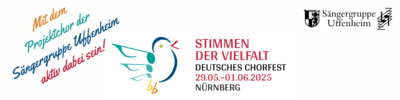 Mit der Sängergruppe Uffenheim zum Deutschen Chorfest am 31. Mai 2025 - bis 4. August anmelden!