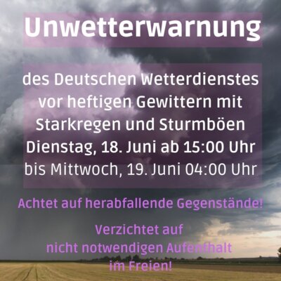Vorabinformation: Unwetterwarnung des Deutschen Wetterdienstes