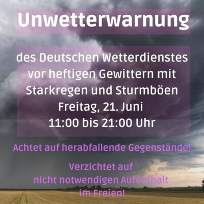 Unwetterwarnung 21. Juni