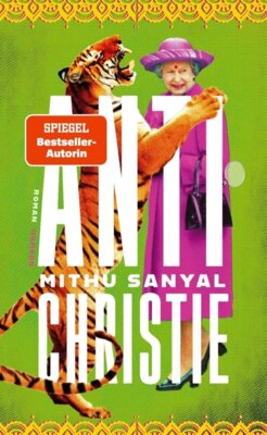 Mithu Sanyal - Antichristie
