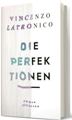 Vincenzo Latronico - Die Perfektionen