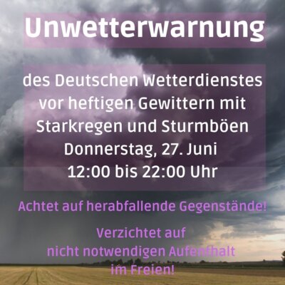 Unwetterwarnung vor schwerem Gewitter für den 27. JUni 2024