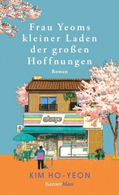 Kim Ho-yeon - Frau Yeoms kleiner Laden der großen Hoffnungen