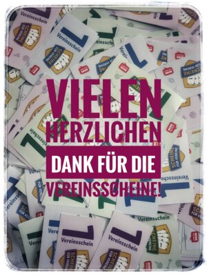 Foto: Danke! Foto zur Meldung: Vielen Dank für die Vereinsscheine!