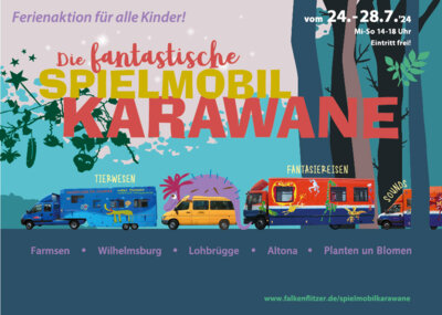 Die Spielmobil Karawane zieht wieder los!