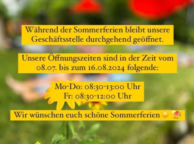 Verkürzte Öffnungszeiten der Geschäftsstelle (Bild vergrößern)