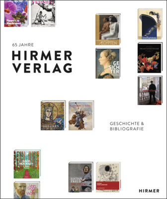 Thomas Zuhr - 65 Jahre Hirmer Verlag - Geschichte und Bibliografie